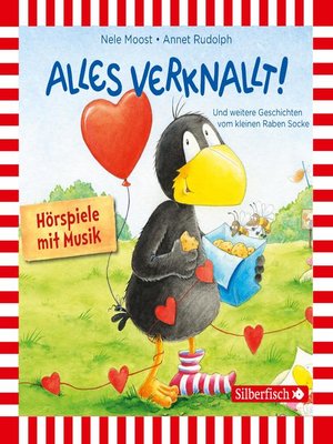 cover image of Alles verknallt!, Alles wach?, Alles gelernt! (Der kleine Rabe Socke)